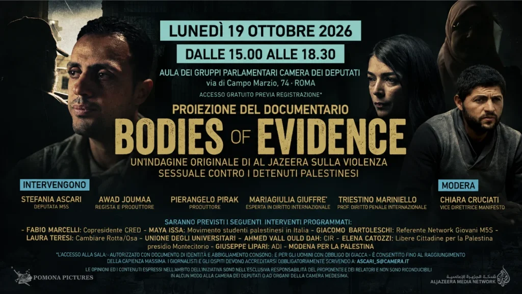 “Bodies of Evidence”, alla Camera il corpo dei palestinesi diventa la prova che interroga la coscienza dell’Occidente 1 locandina body of evidence in orizzontale